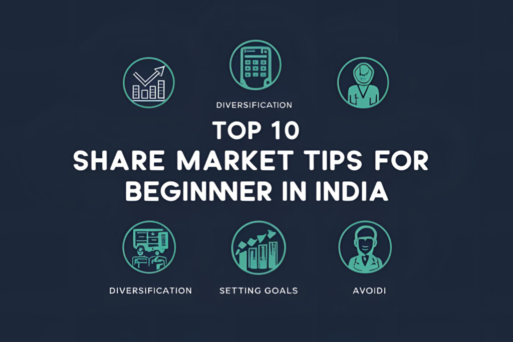 Top 10 Share Market Tips for Beginners in India